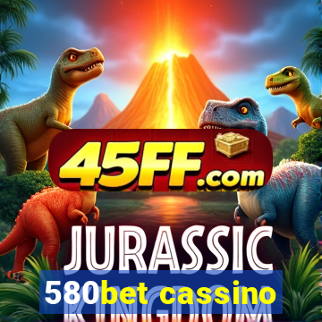 580bet cassino
